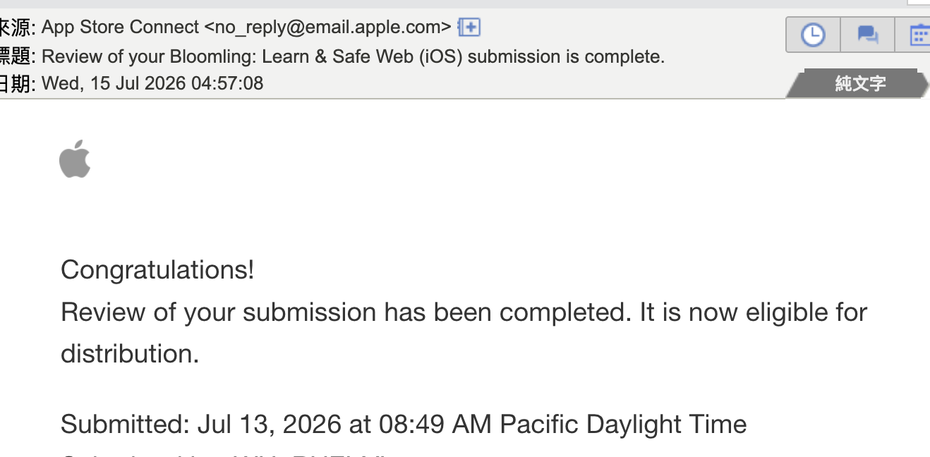 App Store Connect 來信 — Congratulations! Review of your Bloomling submission is complete