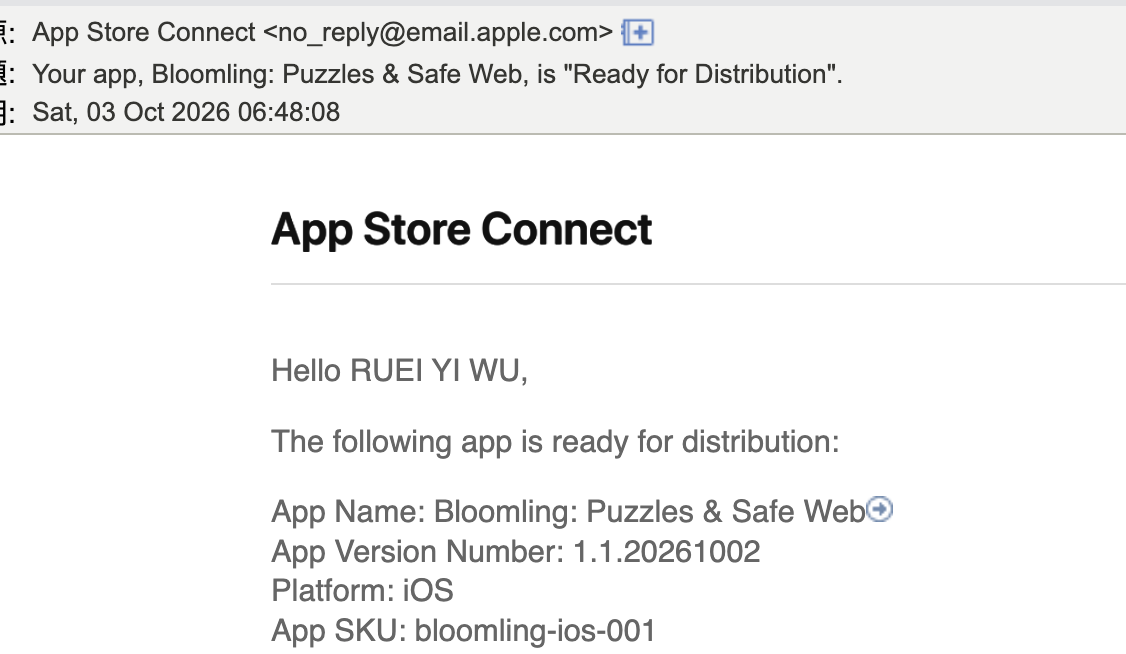 App Store Connect 來信 — Bloomling: Puzzles & Safe Web 1.1.20261002 Ready for Distribution