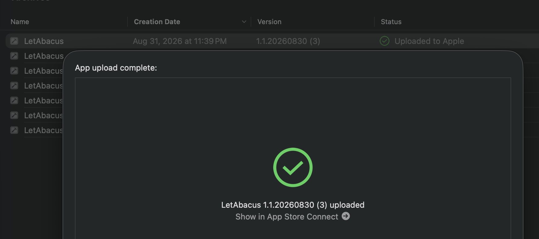 Xcode Organizer — LetAbacus 1.1.20260830 (3) uploaded,Uploaded to Apple