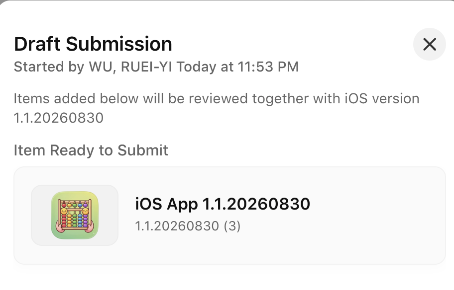 App Store Connect — Draft Submission,iOS App 1.1.20260830 (3) Item Ready to Submit
