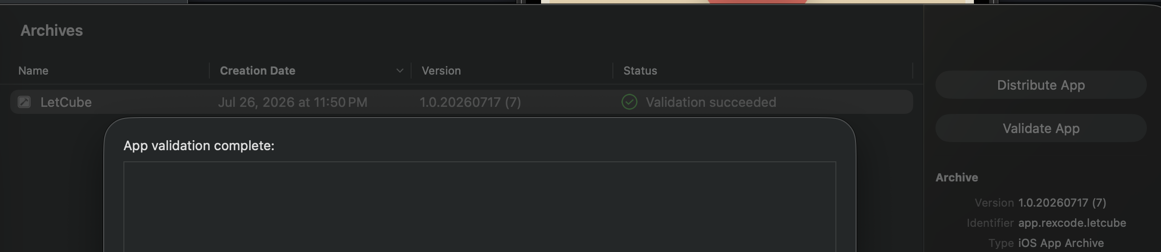 Xcode Organizer — LetCube 1.0.20260717 (7) Validation succeeded