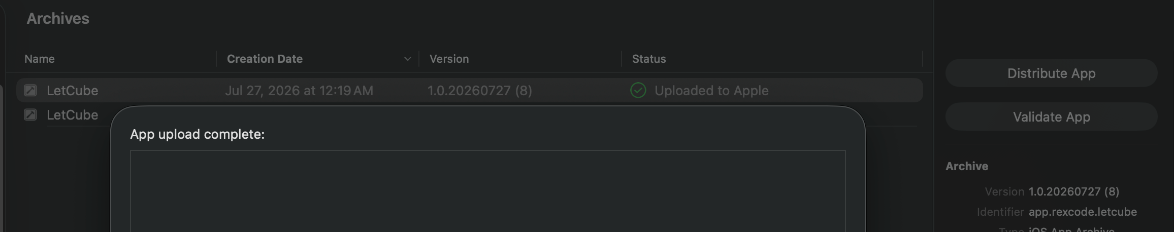 Xcode Organizer — LetCube 1.0.20260727 (8) 上傳完成，狀態 Uploaded to Apple