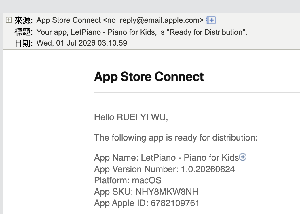 App Store Connect 來信 — LetPiano (macOS) is Ready for Distribution