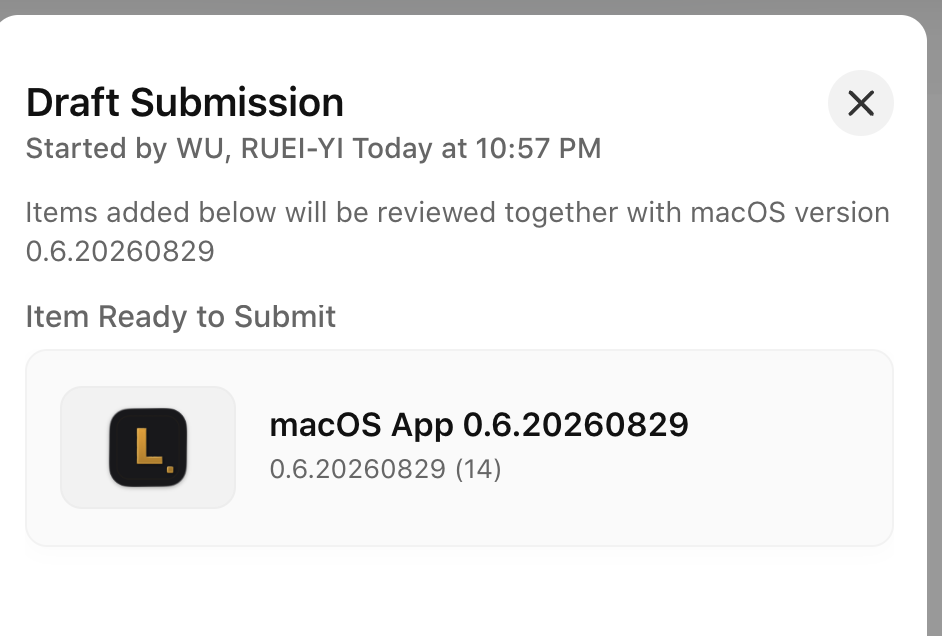 App Store Connect — Draft Submission,macOS App 0.6.20260829 (14) Item Ready to Submit